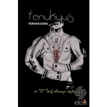 Fenukyus - Ferhan Kara