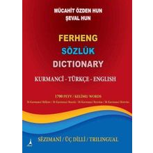 Ferheng Sözlük Dictionary / Kurmanci - Türkçe - English - Mücahit Özden Hun Şeval Hun