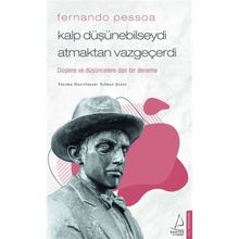 Fernando Pessoa - Kalp Düşünebilseydi Atmaktan Vazgeçerdi - Türk Dil Kurumu Yayınları