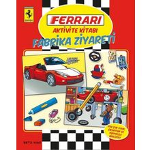 Ferrari Aktivite Kitabı Fabrika Ziyareti - kollektif