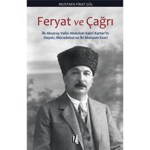Feryat ve Çağrı - Mustafa Fırat Gül