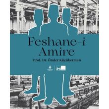 Feshane-i Amire Ciltli - Önder Küçükerman
