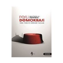Fesli Demokrasi - Mustafa K. Erdemol