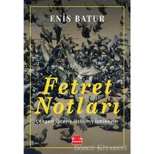 Fetret Notları - Enis Batur