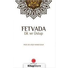 Fetvada Dil ve Üslup - Kaşif Hamdi Okur