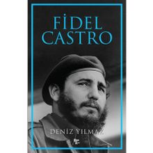 Fidel Castro-Deniz Yılmaz