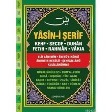 FIHRISTLI YASIN-I ŞERIF KUR'AN-I KERIM'DEN SURELER VE GÜNLÜK DUALAR - AHMET KASIM FIDAN