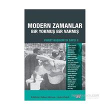 Fikret Başkaya’ya Saygı 2 Modern Zamanlar Bir Yokmuş Bir Varmış - Murat Akıncılar Samir Amin