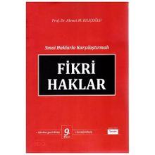 Fikri Haklar Ahmet M. Kılıçoğlu
