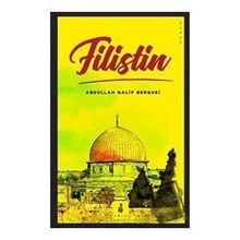 Filistin - Abdullah Galip Bergusi