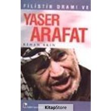 Filistin Dramı Ve Yaser Arafat - Kenan Akın