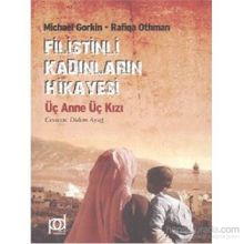 Filistinli Kadınların Hikayesi / Michael Gorkin