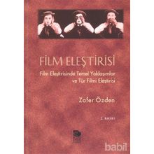 FILM ELEŞTİRİSİ - ZAFER ÖZDEN