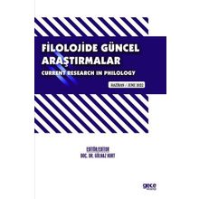 Filolojide Güncel Araştırmalar - Haziran 2022 - Kolektif