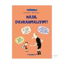 Filozof Çocuk Nasıl Davranmalıyım? - Oscar Brenifier