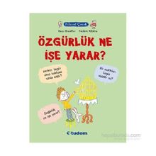 Filozof Çocuk Özgürlük Ne İşe Yarar? - Oscar Brenifier Frederic Rebena