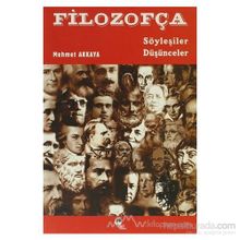 FİLOZOFÇA - MEHMET AKKAYA