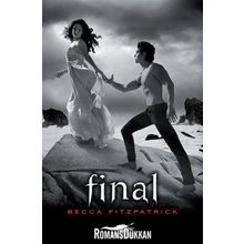 FINAL HUSH HUSH SERISI 4. KİTABI - BECCA FITZPATRICK