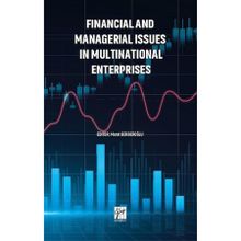 Financial and Managerial Issues in Multınational Enterprises - Gazi Kolektif