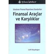 FINANSAL ANALIZ ULUSLARARASI FINANSAL RAPORLAMA STANDARTLARI İLE UYUMLU - AYDIN KARAPINAR;FIGEN AYIKOĞLU ZAIF