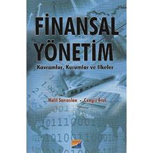 FINANSAL YÖNETİM KAVRAMLAR, KURUMLAR VE İLKELER - HALIL SARIASLAN;CENGIZ ER