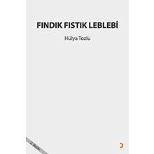 Fındık Fıstık Leblebi - Hülya Tozlu