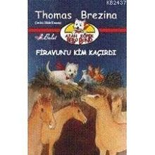 FIRAVUN`U KIM KAÇIRDI AJAN KÖPEK BELLO BOND CILT: 2 - THOMAS BREZINA