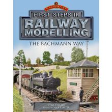 First Steps in Railway Modelling - C.J. Freezer, Nick Freezer