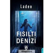 Fısıltı Denizi - Laden