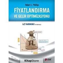 Fiyatlandırma ve Gelir Optimizasyonu - Robert L. Phillips