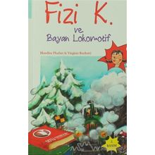Fizi K ve Bayan Lokomotif - Blandine Pluchet Virginie Rochetti
