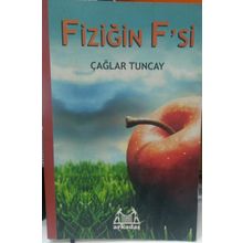 FİZİĞİN F'SI - ÇAĞLAR TUNCAY