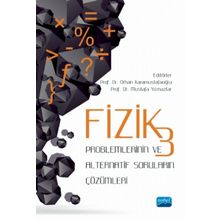 Fizik 3 Problemlerinin ve Alternatif Soruların Çözümleri Nobel Yayınevi