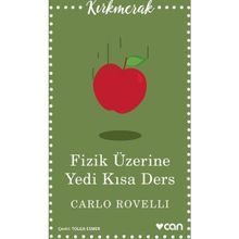 Fizik Üzerine Yedi Kısa Ders - Carlo Rovelli