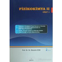 FIZIKOKIMYA CILT 1 - MUSTAFA CEBE
