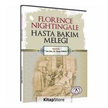 Florence Nightingale Hasta Bakım Meleği - Kolektif
