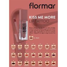 Flormar Kiss Me More Lip Tattoo 004 Peach Likit Mat Ruj