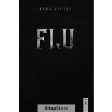 Flu - Bora Çiftçi