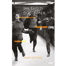 Fol Kitap İmkansızı Düşünmek 1960 Sonrası Fransız Felsefesi