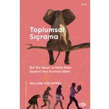 Fol Kitap Toplumsal Sıçrama Bizi Biz Yapan ve Mutlu Eden Şeylerin Yeni Evrimsel Bilimi