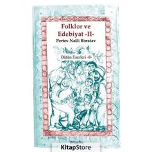 Folklor ve Edebiyat 2 - Pertev Naili Boratav