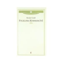 Folklora Kurmancıye - Heciye Cindi