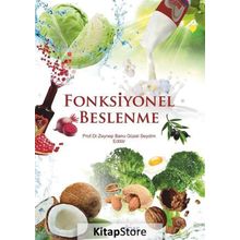 Fonksiyonel Beslenme - Prof. Dr. Zeynep Banu Güzel Seydim