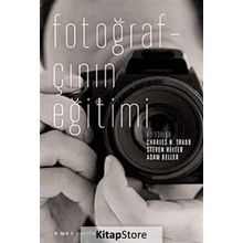FOTOĞRAFÇININ EĞİTİMİ - KOLEKTIF
