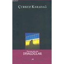 FOTOĞRAFÇIYLA DIYALOGLAR - ÇERKES KARADAĞ