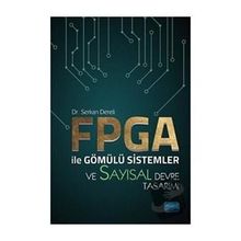 FPGA ile Gömülü Sistemler ve Sayısal Devre Tasarımı - Nobel Yayınevi