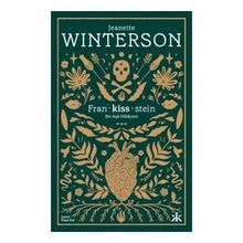 Fran-kiss-stein: Bir Aşk Hikayesi Kafka Kitap