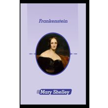 Frankenstein (İngilizce) - Mary Shelley