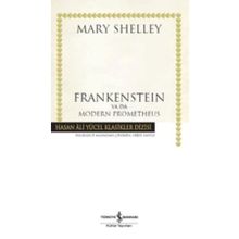 Frankenstein ya da Modern Prometheus İş Bankası Kültür Yayınları