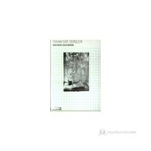 FRANKFURT DERSLERI - INGEBORG BACHMANN